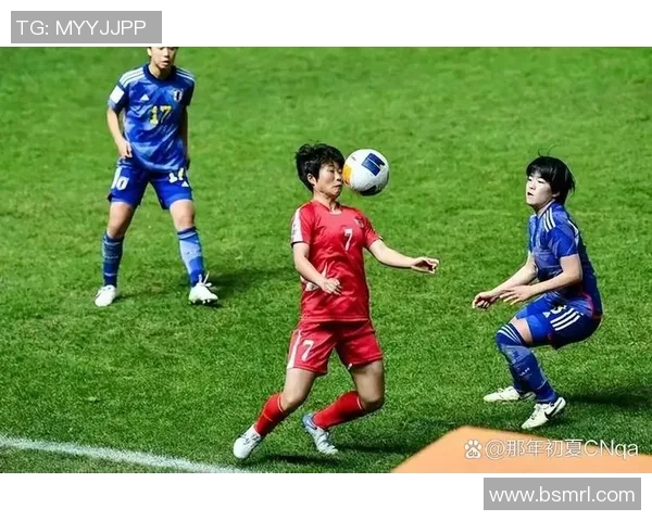 日本国家足球队与朝鲜队的激烈对决回顾及精彩瞬间分析