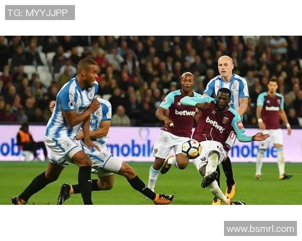 西汉姆联对阵哈德斯菲尔德精彩直播全程回顾与赛后分析